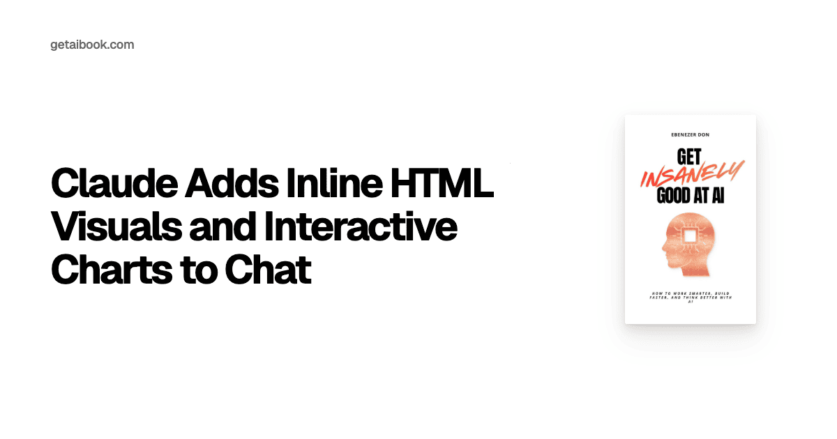 Html Visuals Examples Claude Adds Inline HTML Visuals and Interactive Charts to Chat | News