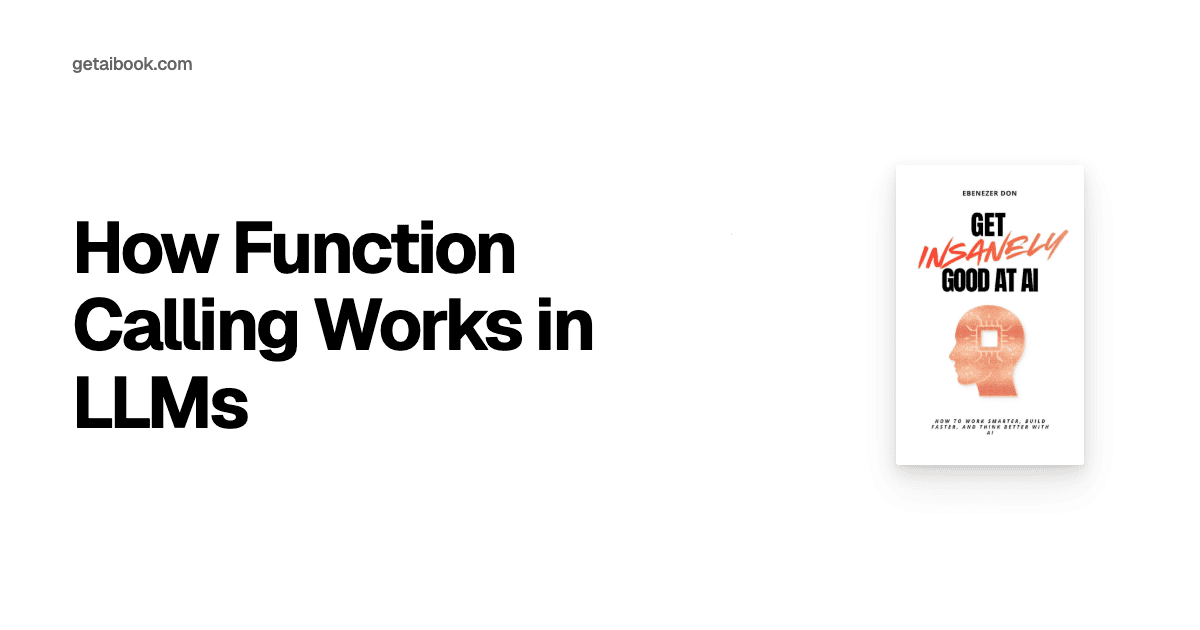 How Function Calling Works in LLMs | Blog