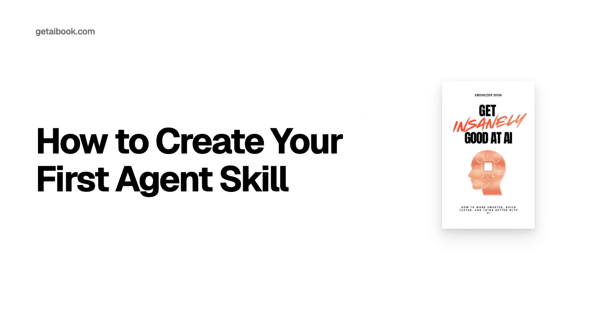 How to Create Your First Agent Skill | Blog