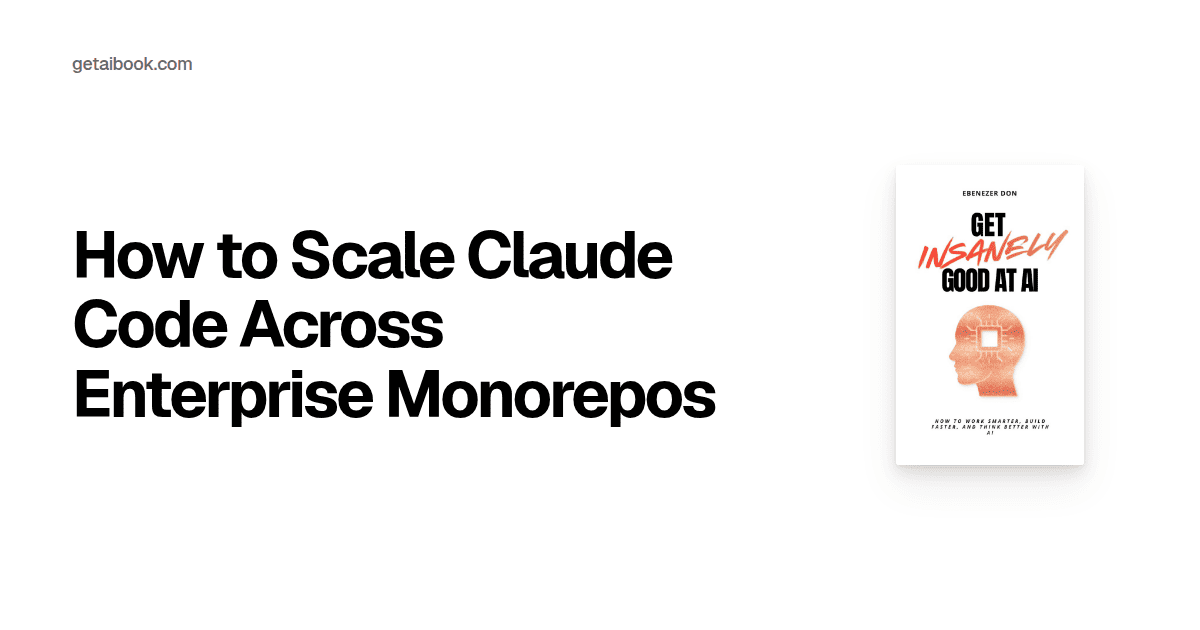 How to Scale Claude Code Across Enterprise Monorepos | Blog