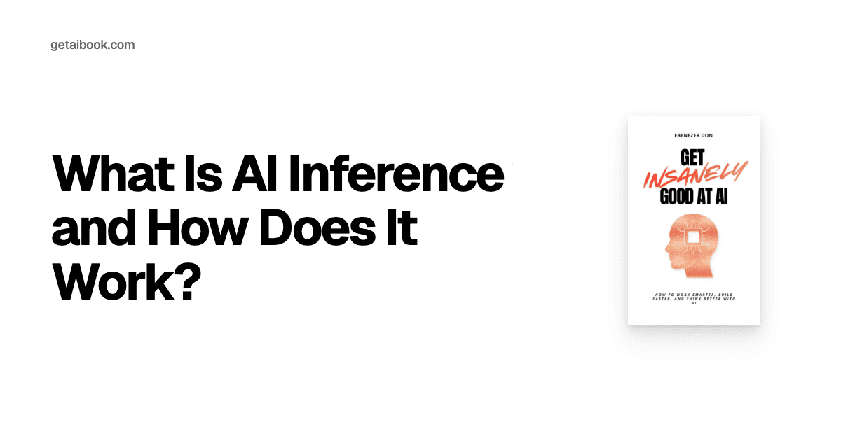 Work Inference What Is AI Inference and How Does It Work? | Blog